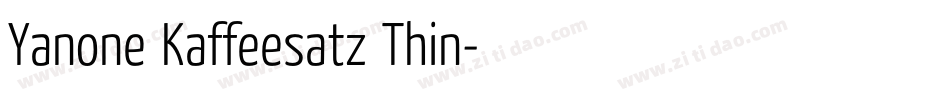 Yanone Kaffeesatz Thin字体转换